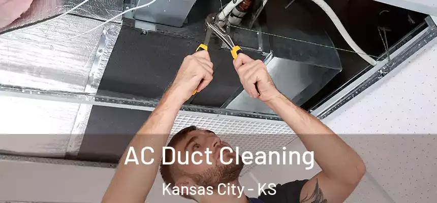  AC Duct Cleaning Kansas City - KS